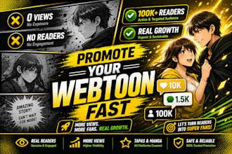 do fast promotion for your webcomic, webtoon promotion, manga, comic, tapas