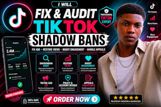 fix and audit tiktok shawdowbans fix tiktok ads and handle appeals restore views