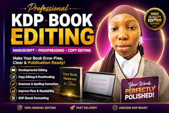 amazon KDP book developmental editing, copy editing, proofreading for KDP book