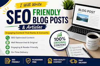 write SEO friendly blog posts and articles