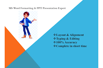 do professional ms word formatting, PPT presentation and typing work