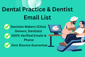 provide verified dentist email list and dental clinic b2b lead generation