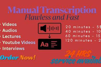 deliver fast and accurate transcriptions for you