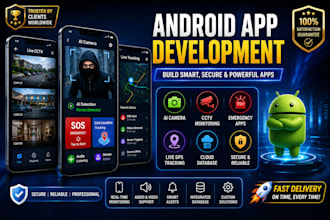 create android app with API, emergency app, cctv app, ai camera app, sensor, lot