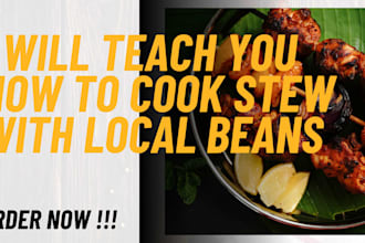 teach you how to cook stew with local beans