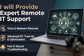 provide expert remote IT support virus removal and PC tuneup