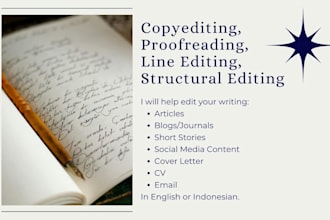 copyedit, proofread, and structural edit your writing piece
