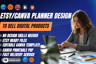 do profitable canva planners journals and printable templates for etsy sellers