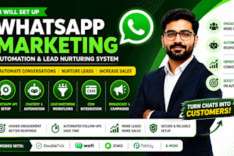 set up whatsapp marketing automation, lead nurturing