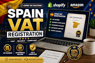assist with spain vat registration for ecommerce sellers