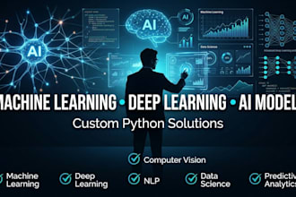 build machine learning, deep learning , ai models in python