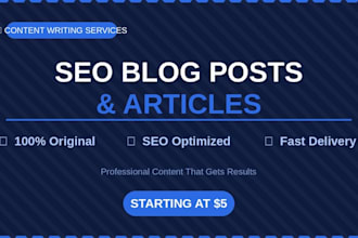 write SEO blog posts and articles for your business