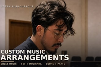 create a custom music arrangement and sheet for your music