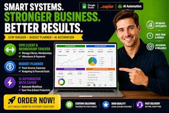 do gym client and membership tracker, budget planner, ai automation using zapier