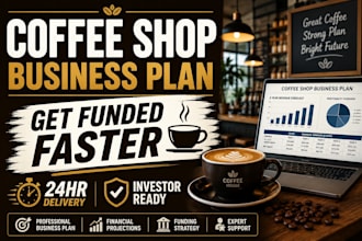 coffee shop business plan investor ready financial projections funding strategy