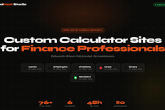 build a modern financial calculator website for financial advisors
