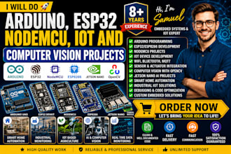 do arduino programming, esp32,nodemcu, iot and computer vision project