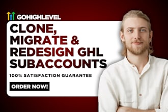 clone and migrate gohighlevel subaccount, redesign ghl website ghl sales funnel