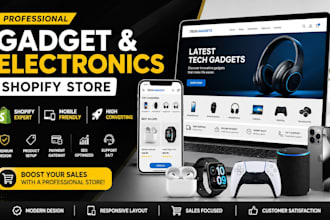 design gadget shopify store, electronics store, tech website, dropshipping store