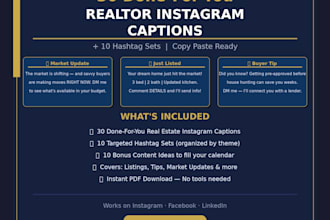 write 30 done for you instagram captions for real estate agents and realtors
