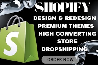 create shopify store, redesign shopify store, dropshipping, online store