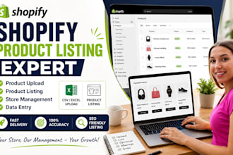 shopify product upload, product listing and store management shopify data entry