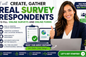 create, gather real survey respondents to fill online surveys and online forms