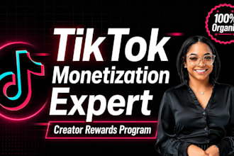 do complete tiktok monetization organically with creator rewards program