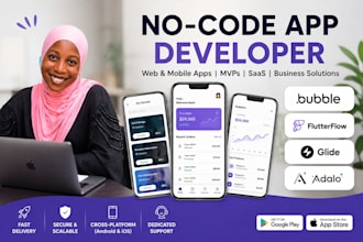 build no code app glide bubble io adalo flutterflow flutter mobile app developer