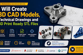 create 3d cad models, technical drawings and 3d print ready stl files