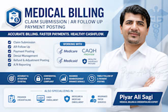 do medical billing, claim submission, ar follow up and payment posting