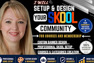 set up and design your online skool community manager for courses and membership