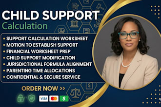 draft a child support calculation worksheet and motion to establish support