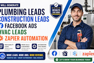 generate plumbing leads construction facebook ads hvac zapier automation