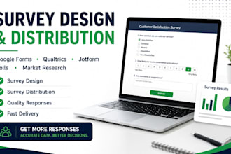 do a survey design and gather responses for you