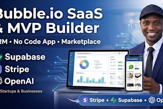build a bubble io saas, CRM or mvp app with stripe authentication