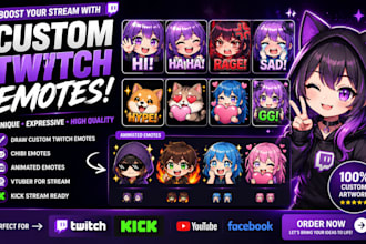 draw custom twitch emotes, chibi emotes, animated emotes, vtuber for stream kick