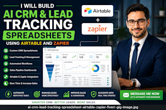 build ai CRM and lead tracking spreadsheets using airtable and zapier