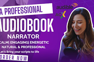 narrate and edit fiction novel audiobook with expressive female voice over