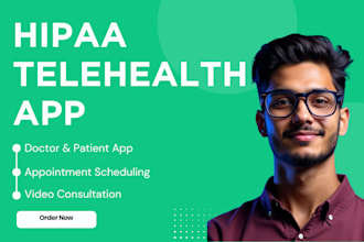 develop hipaa compliant healthcare, telemedicine and medical mobile apps