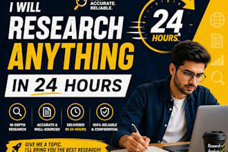 research anything in 24 hours