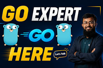 develop scalable golang backend apis, microservices, and web applications