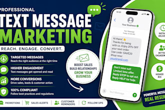 do sms text message marketing to interested audiences