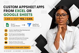 create or fix custom appsheet apps from excel or google sheets