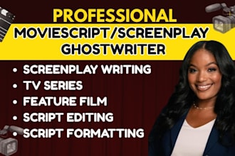 write feature film, short film, and TV scripts professionally