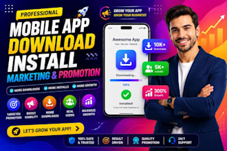 do mobile app download install, 5000 app rating review, mobile app marketing