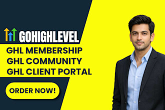 build gohighlevel community membership website ghl client portal online course