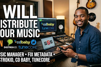 music manager, fix and distribute your music on distrokid, cd baby, tunecore