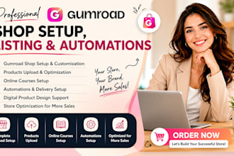 setup gumroad store gumroad automation upload products listing courses set up