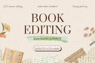 read your manuscript and provide developmental feedback